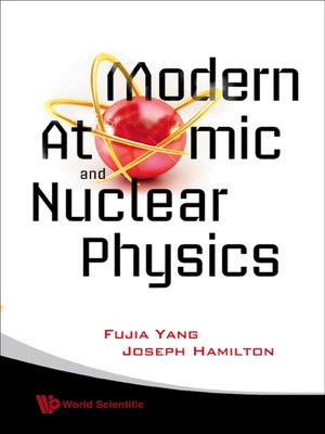 cover image of Modern Atomic and Nuclear Physics (Revised Edition)